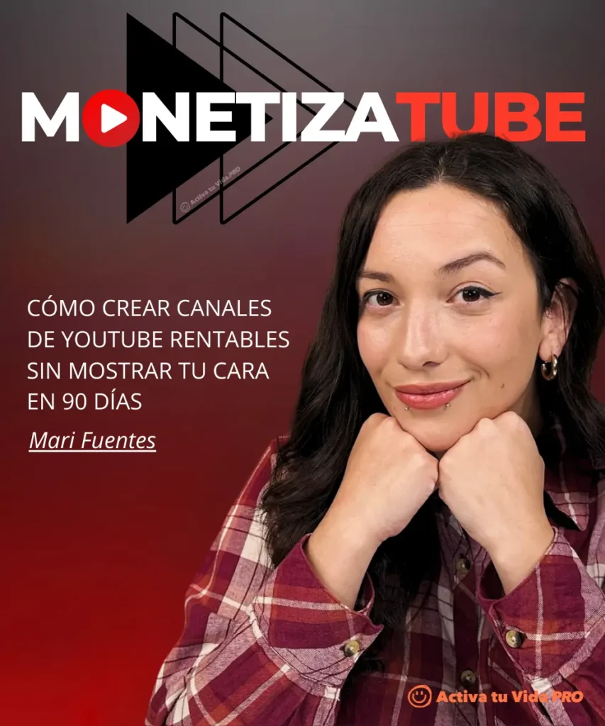 Curso-de-monetizar-youtube-monetizatube-de-mari-fuentes